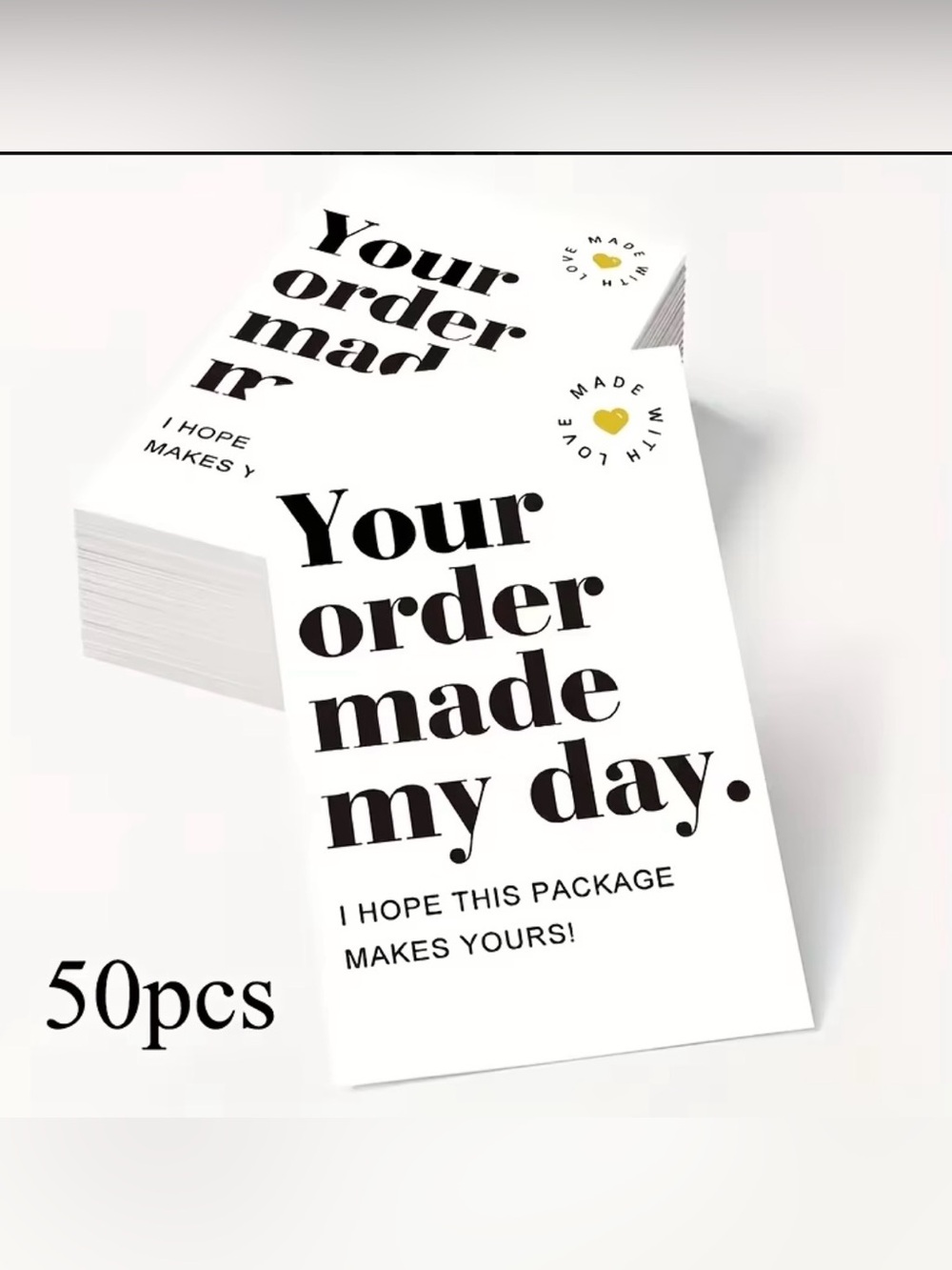 "Your order made my day" Thank You Cards - White & Black- pack of 50
